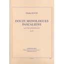 12 Monologues Pascaliens, op. 92