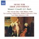 Music for Oboe and Strings - Mozart • Crusell • J.C. Bach