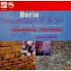 Berio: Sequenzas III & VII, Différences, Chamber Music, Due pezzi
